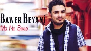 Bawer Beyani - Bê Wefayê Resimi