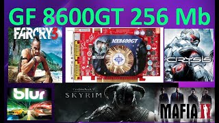 GeForce 8600 GT 256mb GDDR3 in Games