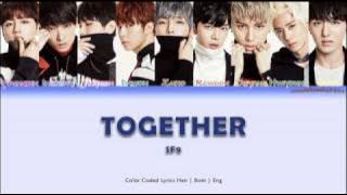 SF9 (에스에프나인) - Together [color coded lyrics han | rom | eng]