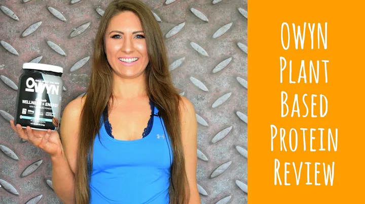 OWYN Wellness + Energy Plant Based Protein Review