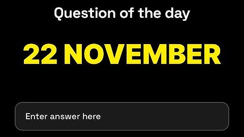 Dropee Question of the day 22 November | Dropee Question of the day Today | #dropee |