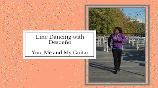 You, Me and My Guitar Line Dance with Desueño Dance - Darius Rucker