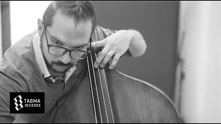 Axel Retif: Tagma - Rodrigo Mata, double bass (Studio session)