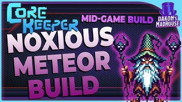 Toxic Meteors of Doom - INSANE Mage Build | Core Keeper 1.1