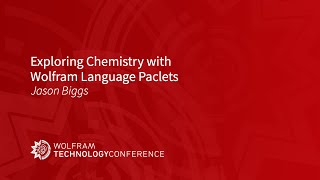 Exploring Chemistry with Wolfram Language Paclets