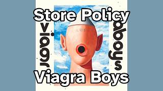 Store Policy - Viagra Boys - Karaoke Version (Unofficial)
