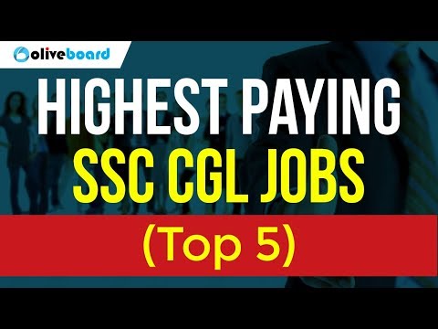 SSC CGL Top 5 Highest Paying Jobs | SSC CGL Exam Preparation