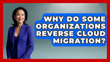 Why Do Some Organizations Reverse Cloud Migration? | Cloud Stack Studio News