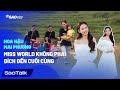 Hoa hu mai phng khng nh miss world khng phi ch n cui cng