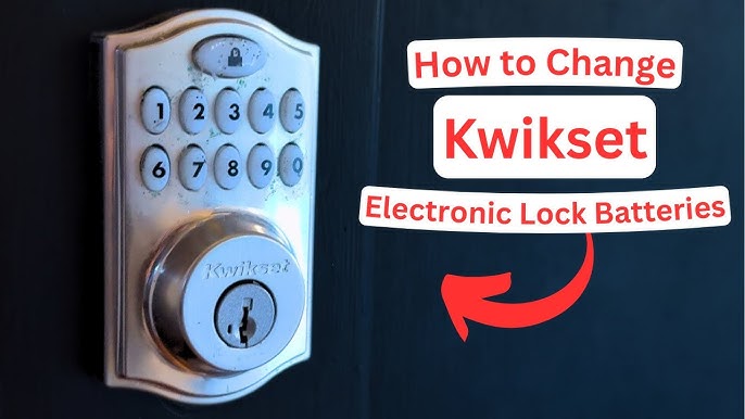 Kwikset Lock Not Working After Battery Change: Quick Fixes Revealed