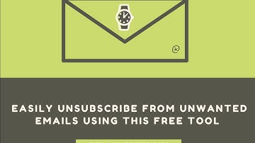 How To Easily Unsubscribe Unwanted Emails Using Unroll.me