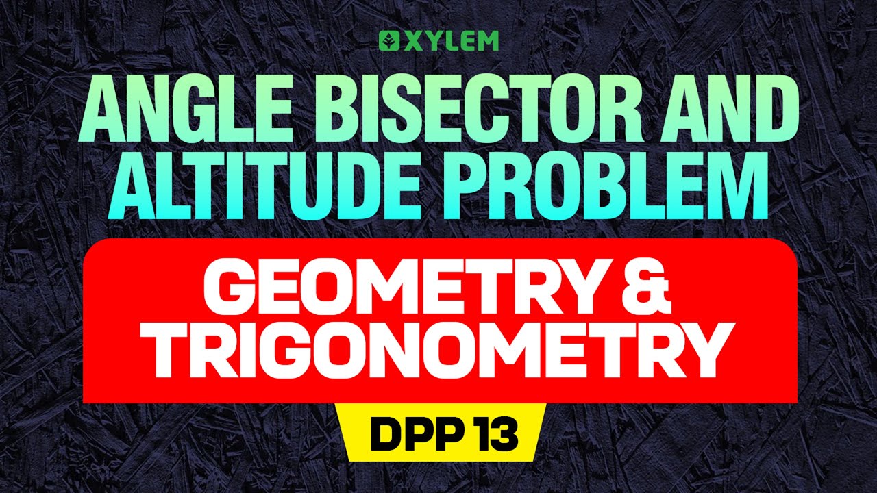 RMO 2007 Geometry | Altitude & Angle Bisector Problem using Sine Rule | Xylem Maths Olympiad