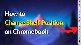 How to Change Shelf Position on Chromebook screenshot 2
