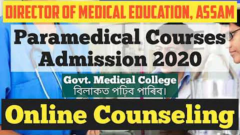 Online Counseling for Paramedical Courses | Diploma in Paramedical Courses 2020 | DME, Assam