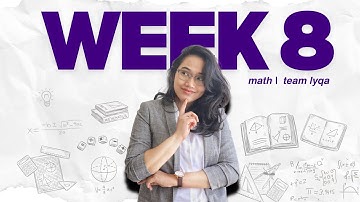 CSE 2025 (Numerical Reasoning) - Week 8 Compilation | Team Lyqa Study Outline