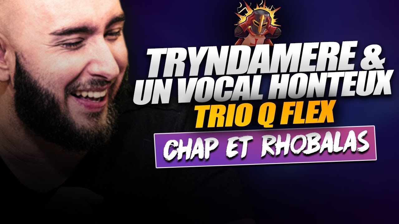 ALDERIATE, CHAP & RHOBALAS - TRIO FLEX - TRYNDAMERE VS SYLAS - LE VOCAL VRAIMENT HONTEUX