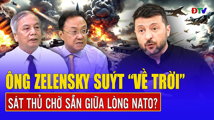 TIÊU ĐIỂM QUỐC TẾ: Ông Zelensky suýt “lên đường” ngay đất bạn, ai cài sát thủ giữa lòng đồng minh?