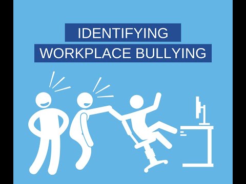 Identifying Workplace Bullying