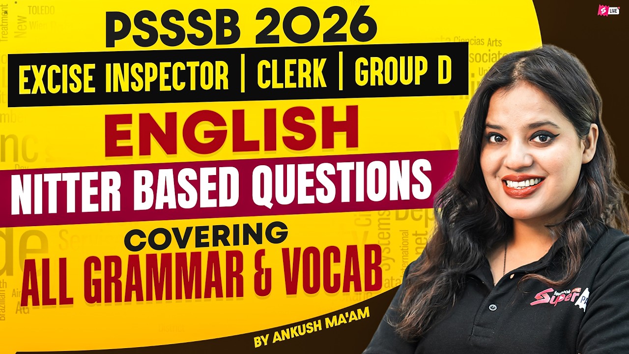 PSSSB Excise Inspector, Clerk, Group D 2026 | English Class | All Grammar & Vocab