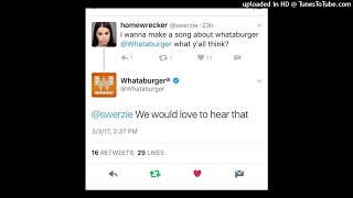 swerzie - WHATABURGER [prod. by downtime]