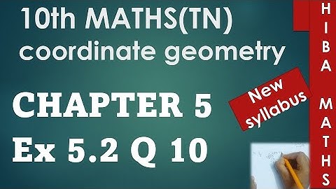 10th maths chapter 5 exercise 5.2 question 10 tn samacheer hiba maths