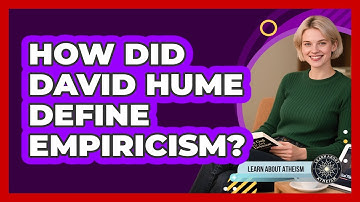 How Did David Hume Define Empiricism?