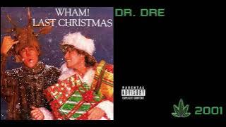 Wham! vs. Dr. Dre & Snoop Dogg, Kurupt, Nate Dogg - The Next Christmas (Mashup)