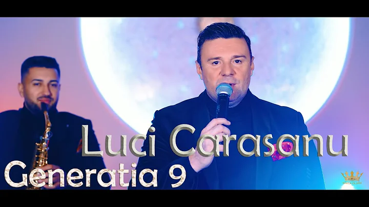 Luci Carasanu - Generatia 9 -   nou 2023 - Colaj Brauri HIT live