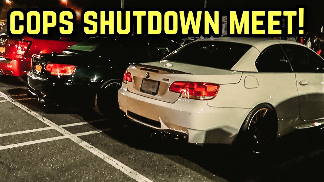 COPS SHUT DOWN NEW YORK CAR MEET - YouTube