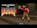 Children of DOOM Episode 3: DOOM