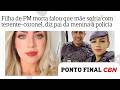 Filha de PM morta disse que mãe sofria com tenente-coronel, relatou pai da menina à polícia