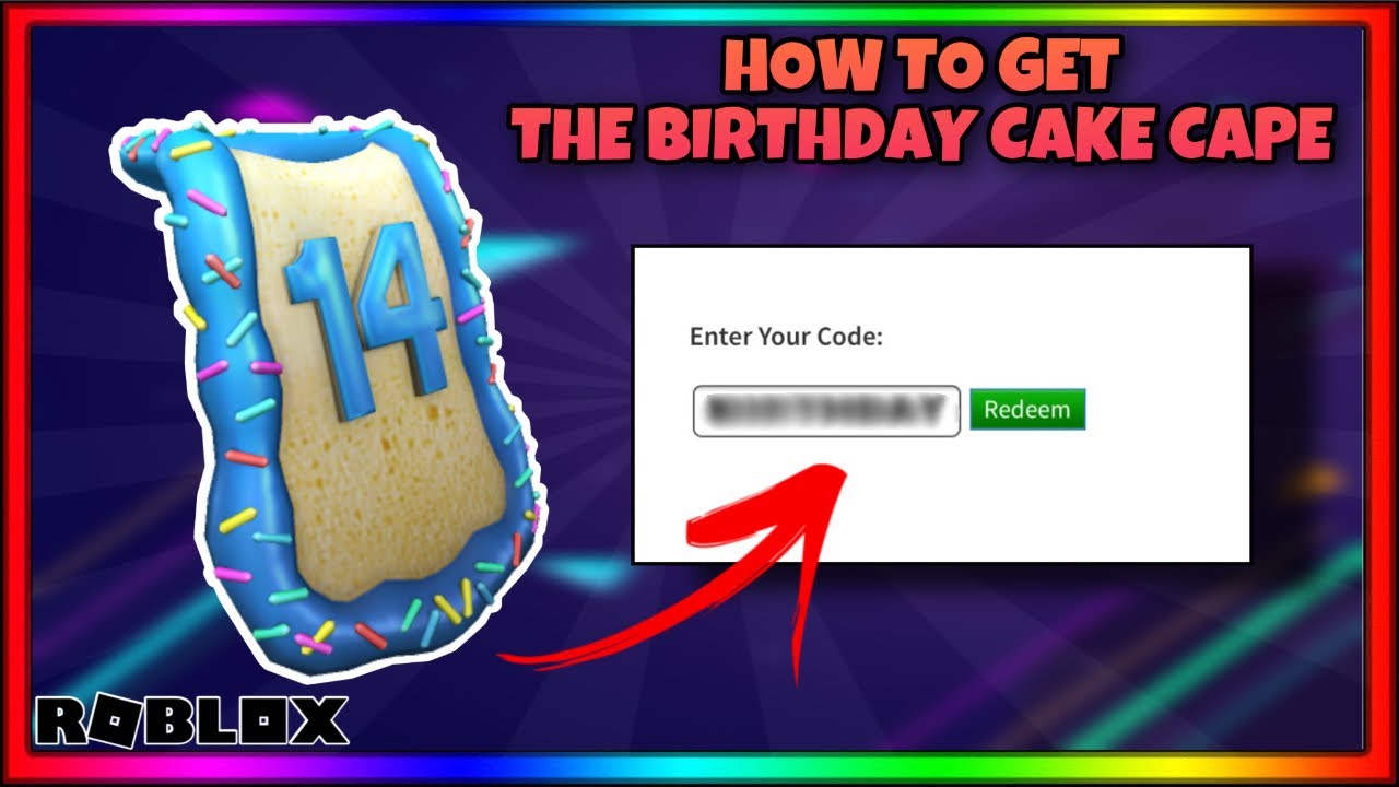 PROMOCODE HOW TO GET ROBLOX 14TH BIRTHDAY CAKE CAPE ROBLOX 14TH 