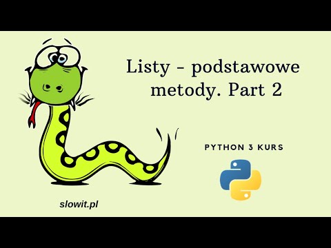 Listy w Pythonie - część 2 (Python kurs dla początkujących #13)