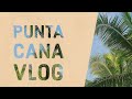 Impressive Resort and Spa 2020, Punta Cana | VLOG