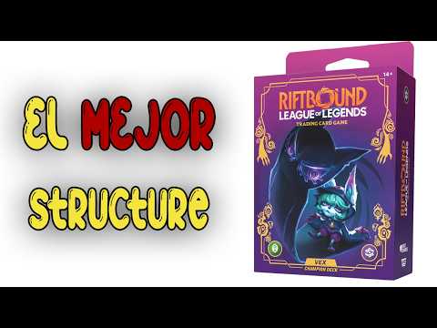 El mejor producto de Riftbound Structure de Vex