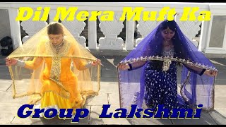 Dil Mera Muft Ka / Agent Vinod / Dance Group Lakshmi / Arina & Emilia