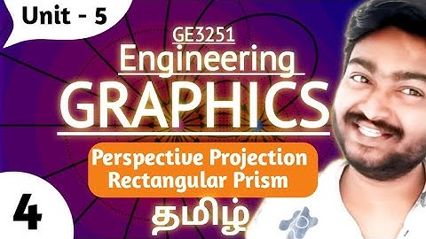 Perspective Projection of Rectangular Prism in Tamil | Engineering Graphics in Tamil GE3251 Unit 5