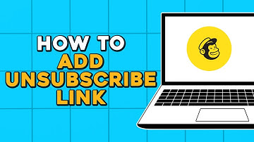 How To Add Unsubscribe Link on Mailchimp (Quick Tutorial)