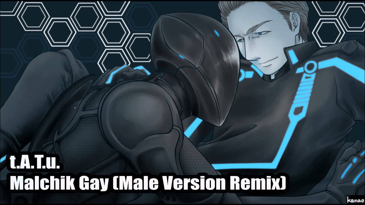 t A T u - Malchik Gay Remix (Male Version)