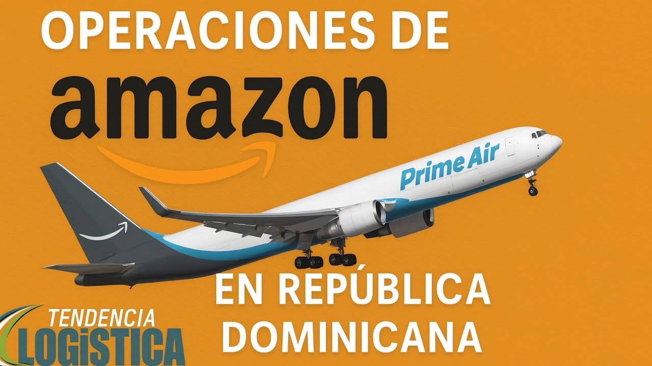 Amazon en República Dominicana: Empleos, Inversión y Logística ...