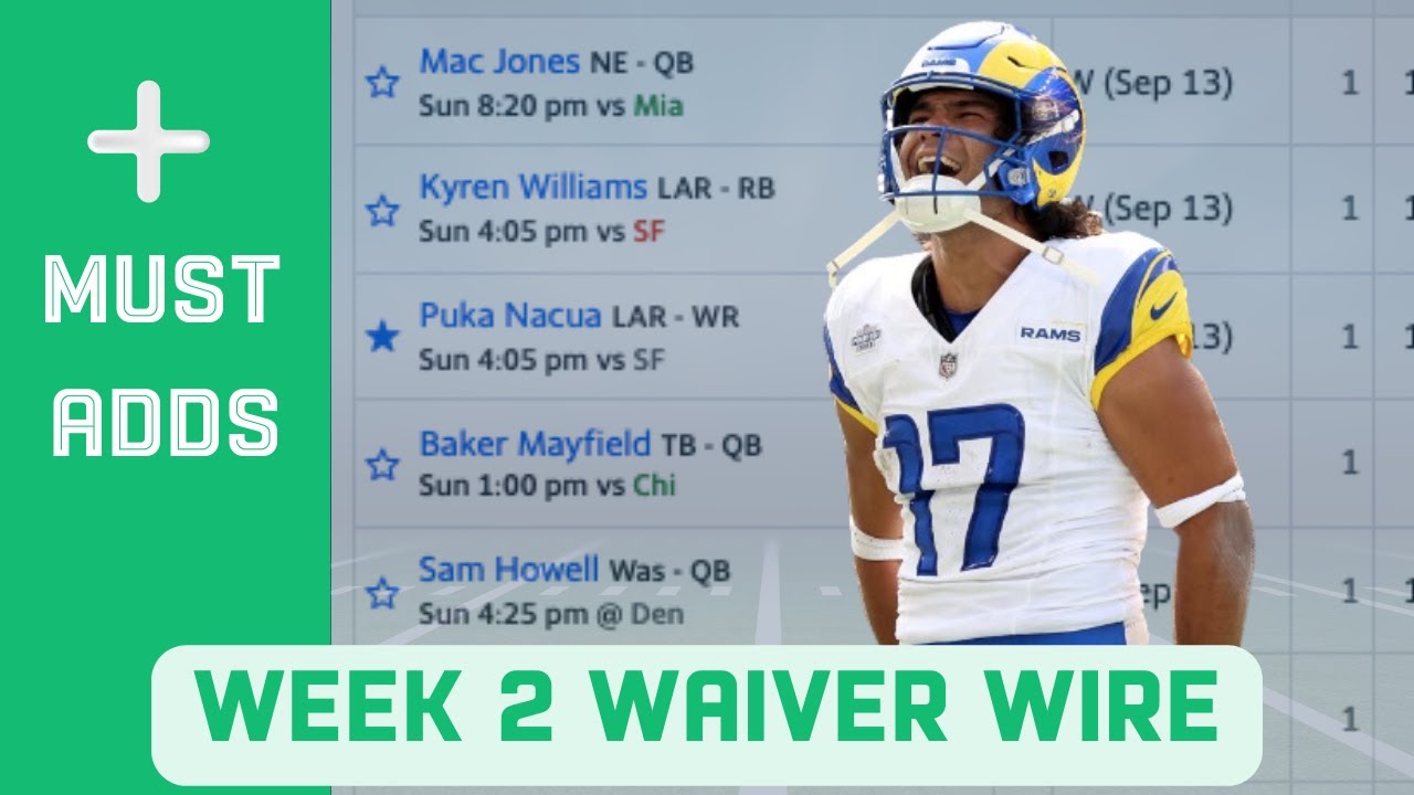 TOP Week 2 Fantasy Football Waiver Wire Pickups + FAAB Strategy: Puka Nacua, Kyren Williams