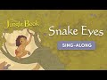 Snake Eyes The Jungle Book Sing Along mp3