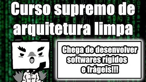 Por que adotar a arquitetura limpa no desenvolvimento de softwares?