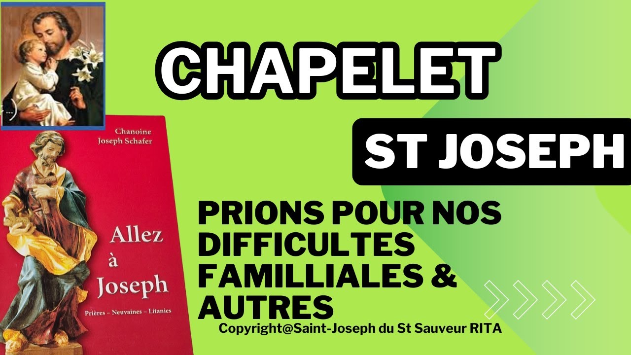 CHAPELET DE SAINT JOSEPH 1ER DU MOIS MERCREDI 4 FEVRIER 2026