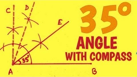 How to draw 70⁰ and 35⁰ angles