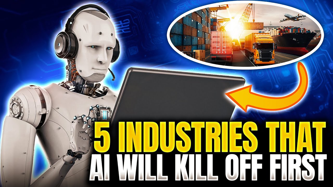 The 5 Industries That AI Will Kill Off First.. - YouTube
