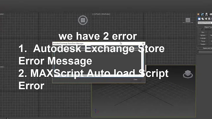 How to fix Runtime Autodesk Exchange Store Error and maxscript load error