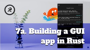 Getting started with Rust 🦀 2021: 7a. Building a GUI app in Rust [Part A]