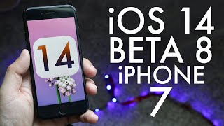 Ios 14 Beta 8 On Iphone 7 Review