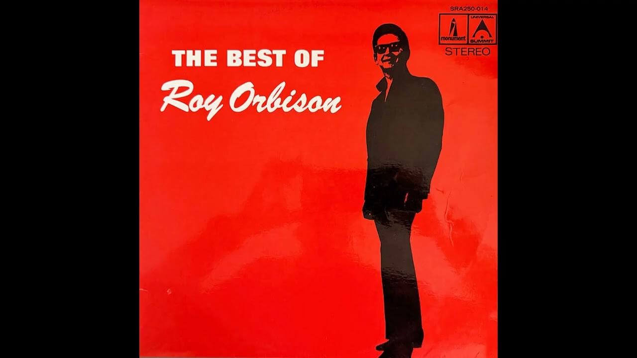 04 - Roy Orbison - The Crowd - The Best Of 04 - Roy Orbison - The Crowd - The Best Of
